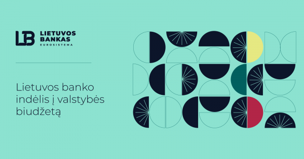 Lietuvos bankas į valstybės biudžetą perves rekordinę 130 mln. Eur